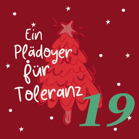 Ein Plädoyer für Toleranz